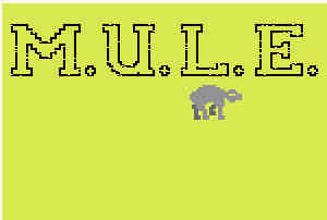 M. U. L. E. Screenshot